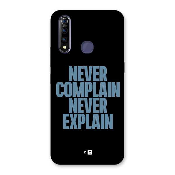 Never Complain Never Explain Back Case for Vivo Z1 Pro