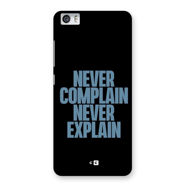 Never Complain Never Explain Back Case for Xiaomi Redmi Mi5