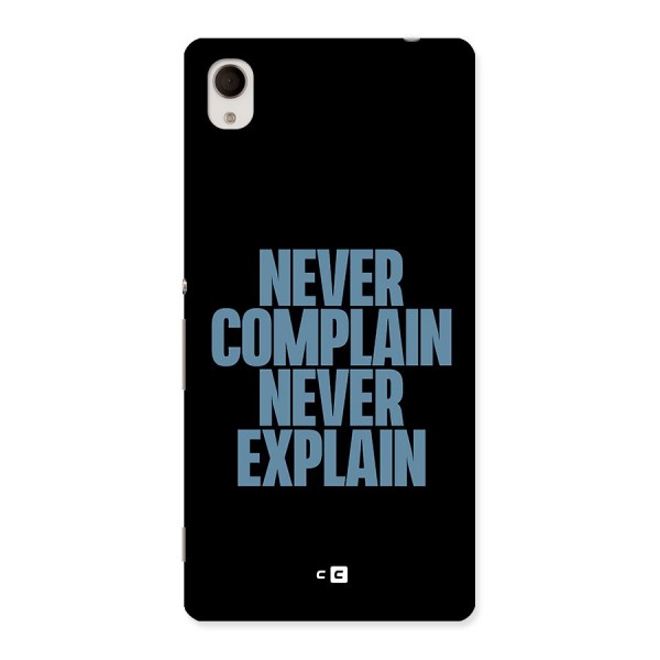 Never Complain Never Explain Back Case for Xperia M4 Aqua