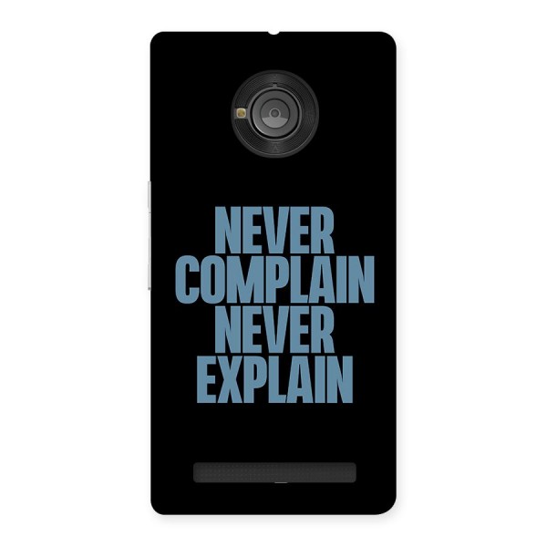 Never Complain Never Explain Back Case for Yu Yuphoria