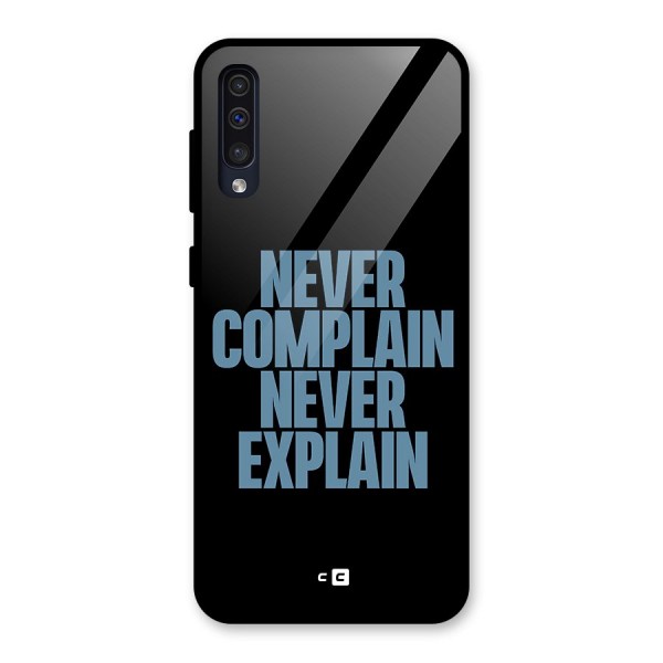 Never Complain Never Explain Glass Back Case for Galaxy A50s