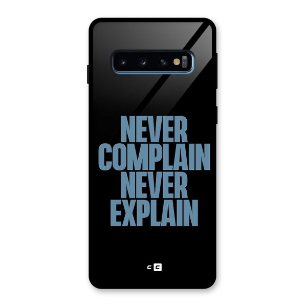 Never Complain Never Explain Glass Back Case for Galaxy S10