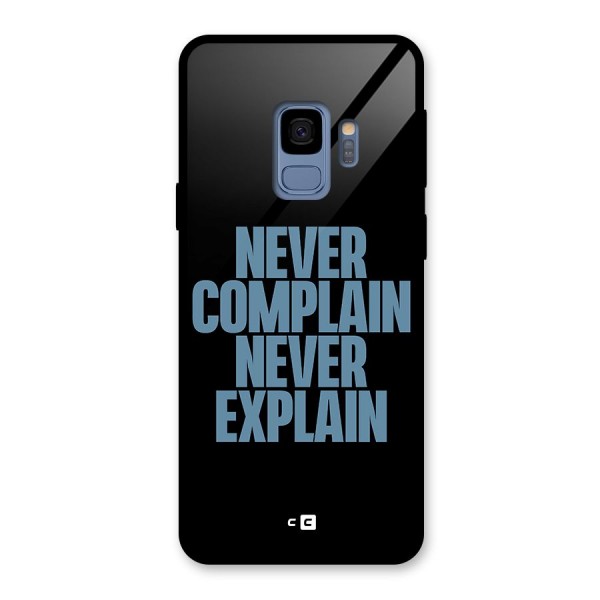 Never Complain Never Explain Glass Back Case for Galaxy S9