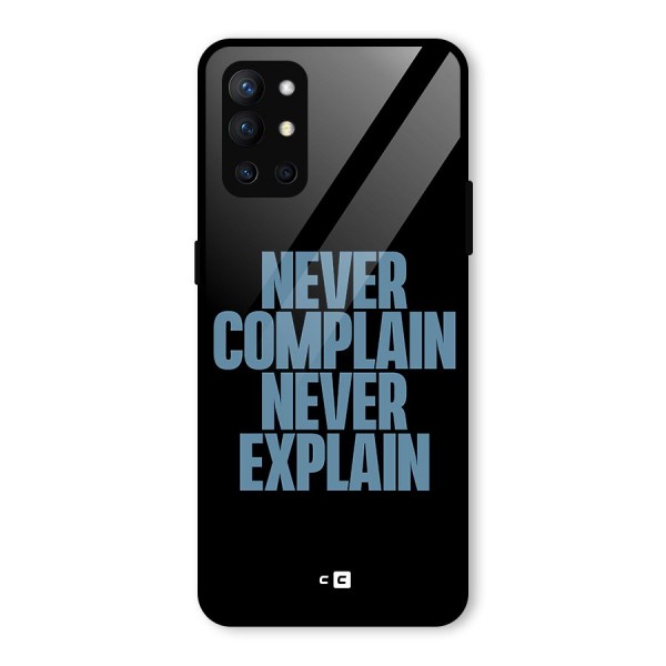 Never Complain Never Explain Glass Back Case for OnePlus 9R