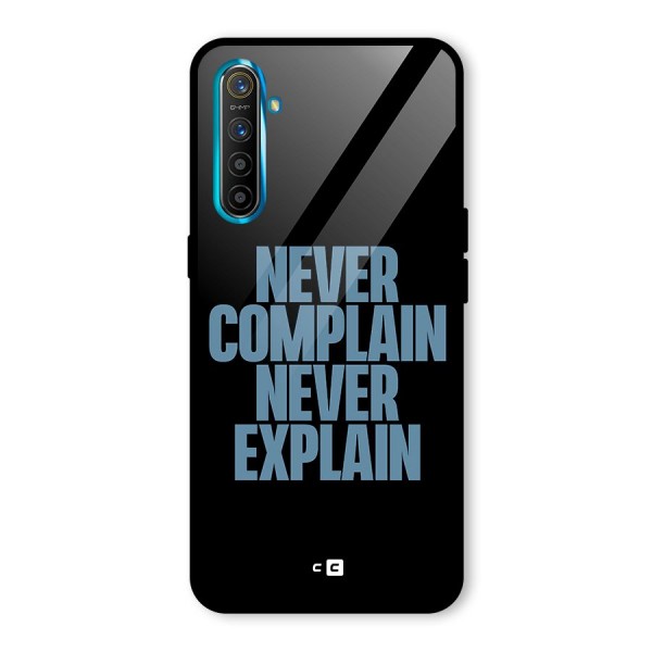 Never Complain Never Explain Glass Back Case for Realme XT