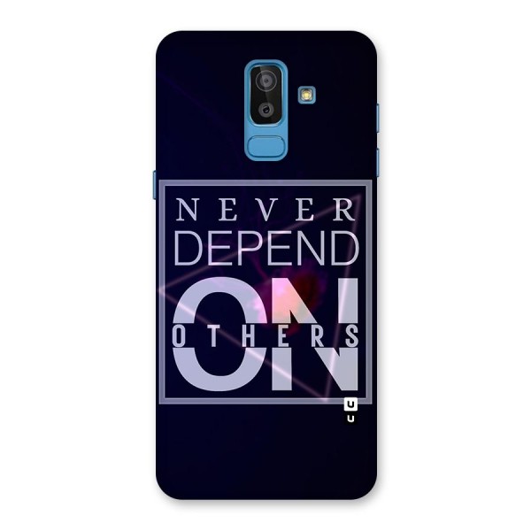 Never Depend On Others Glass Back Case for Galaxy J8