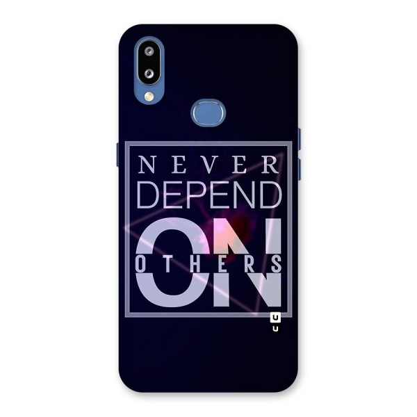 Never Depend On Others Back Case for Galaxy M01s