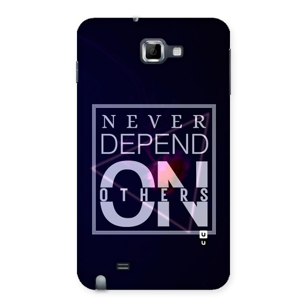 Never Depend On Others Back Case for Galaxy Note