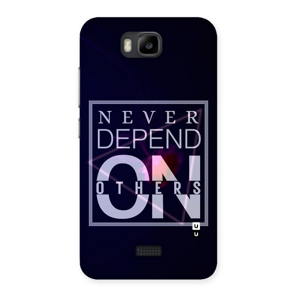 Never Depend On Others Back Case for Honor Bee