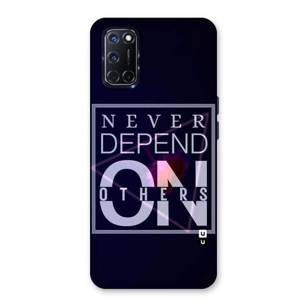 Never Depend On Others Glass Back Case for Oppo A52