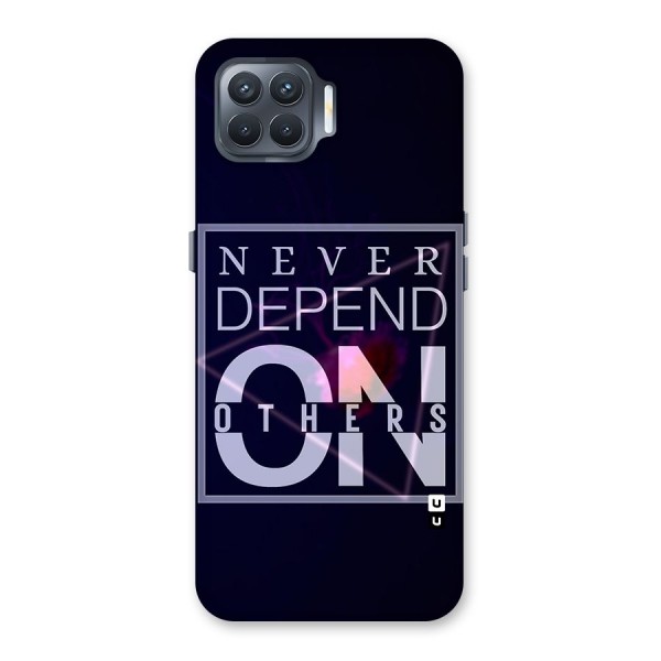 Never Depend On Others Back Case for Oppo F17 Pro