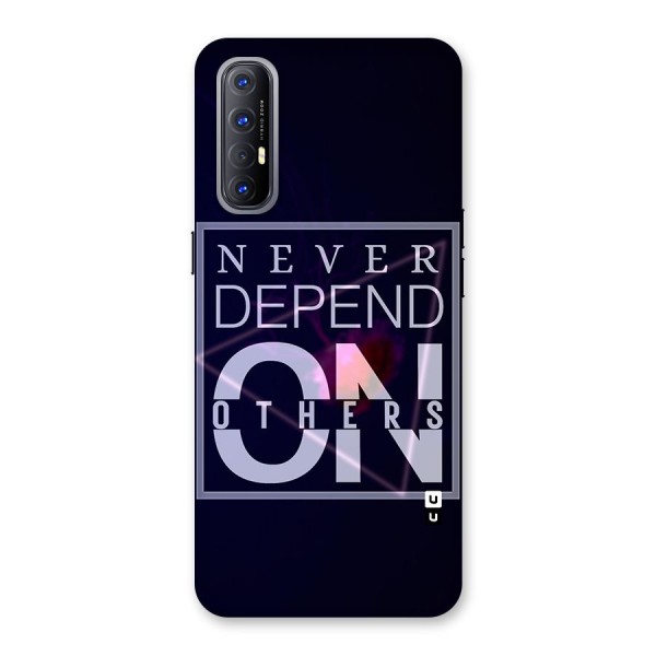 Never Depend On Others Glass Back Case for Reno3 Pro