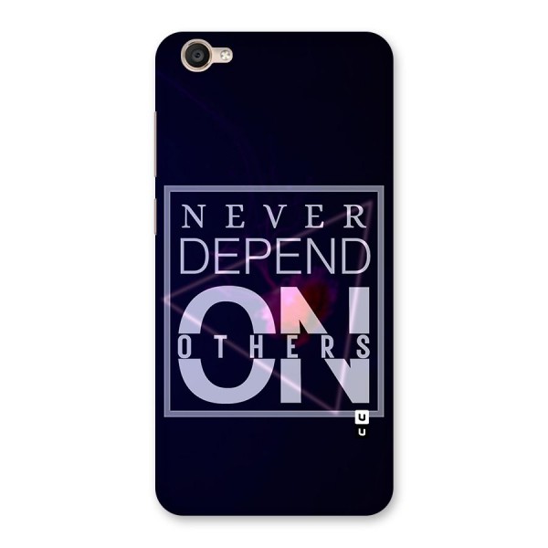 Never Depend On Others Back Case for Vivo Y55s