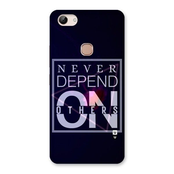 Never Depend On Others Back Case for Vivo Y83