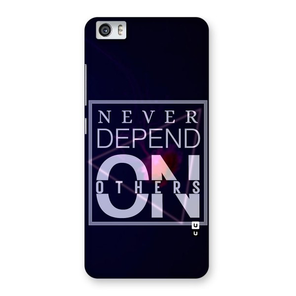 Never Depend On Others Back Case for Xiaomi Redmi Mi5