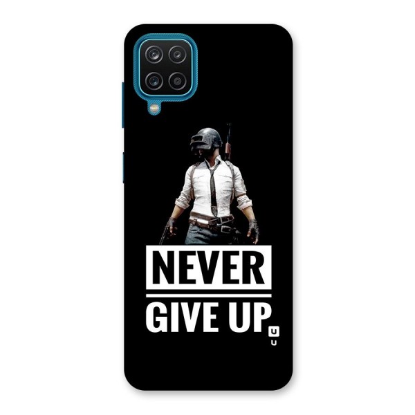 Never Giveup Back Case for Galaxy F12