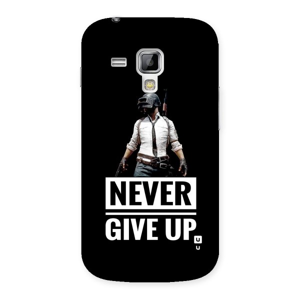 Never Giveup Back Case for Galaxy S Duos