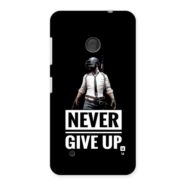 Never Giveup Back Case for Lumia 530