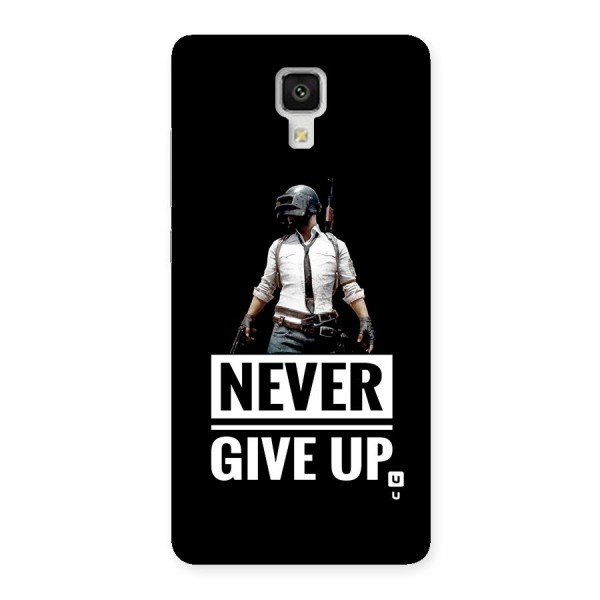 Never Giveup Back Case for Mi4