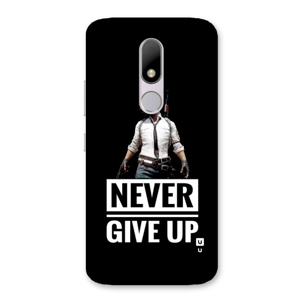 Never Giveup Back Case for Moto M