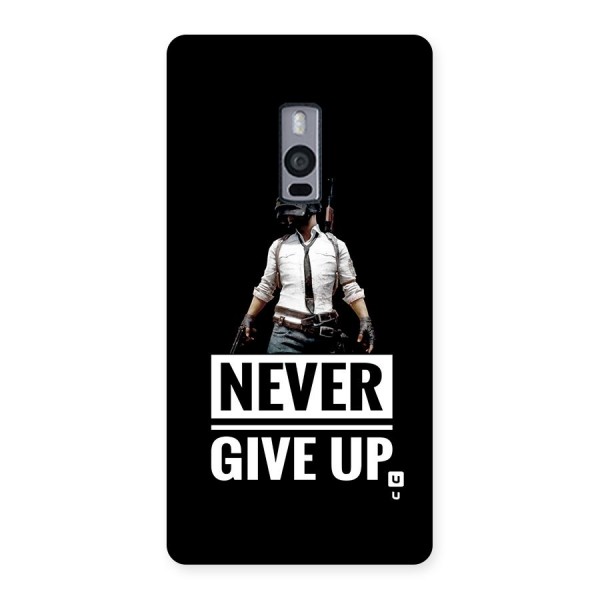 Never Giveup Back Case for OnePlus 2
