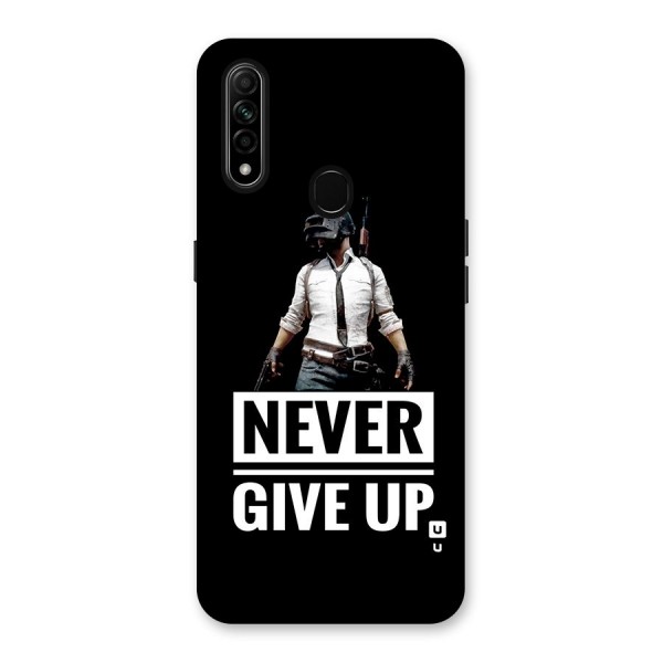 Never Giveup Back Case for Oppo A31