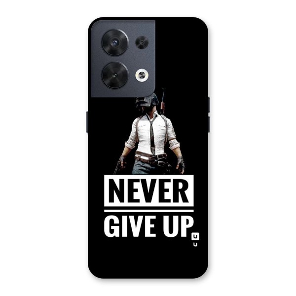 Never Giveup Back Case for Oppo Reno8 5G