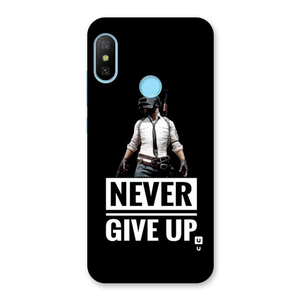 Never Giveup Back Case for Redmi 6 Pro