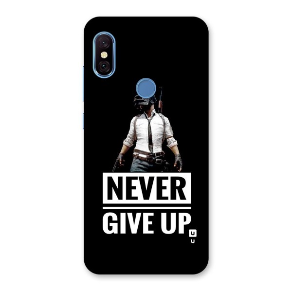 Never Giveup Back Case for Redmi Note 6 Pro