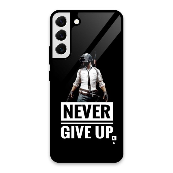 Never Giveup Glass Back Case for Galaxy S22 Plus 5G