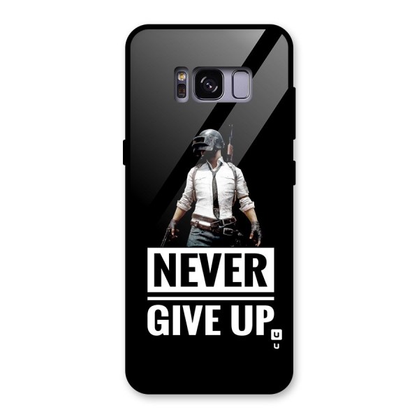 Never Giveup Glass Back Case for Galaxy S8