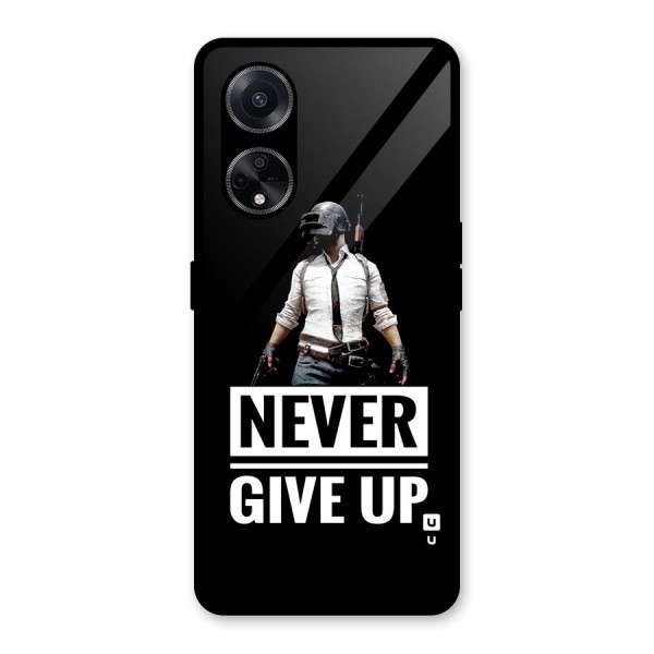 Never Giveup Glass Back Case for Oppo F23