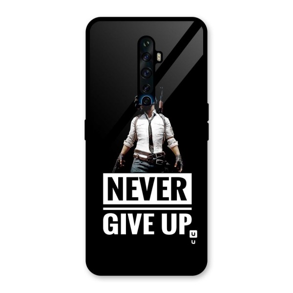 Never Giveup Glass Back Case for Oppo Reno2 Z