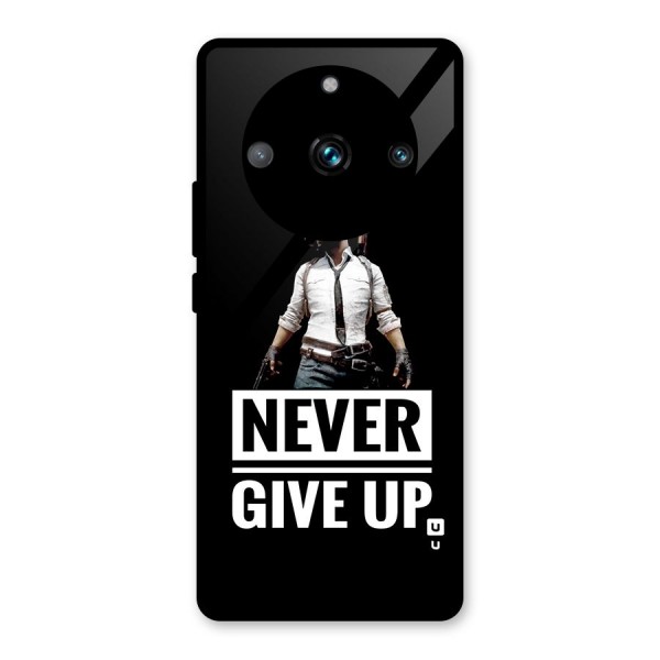 Never Giveup Glass Back Case for Realme 11 Pro Plus