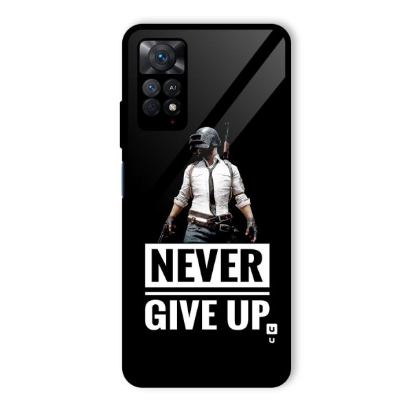 Never Giveup Glass Back Case for Redmi Note 11 Pro