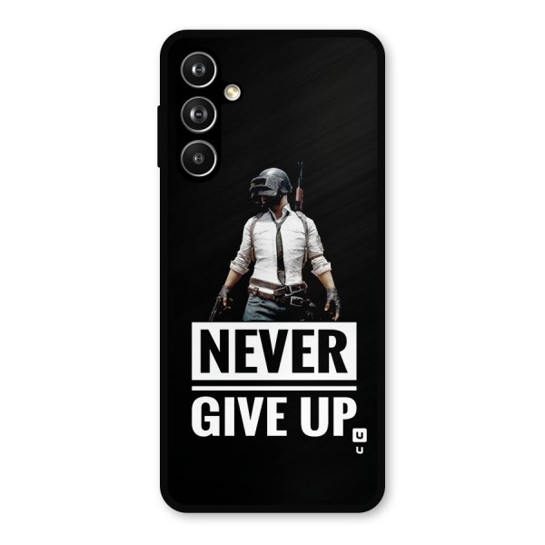 Never Giveup Metal Back Case for Galaxy F54