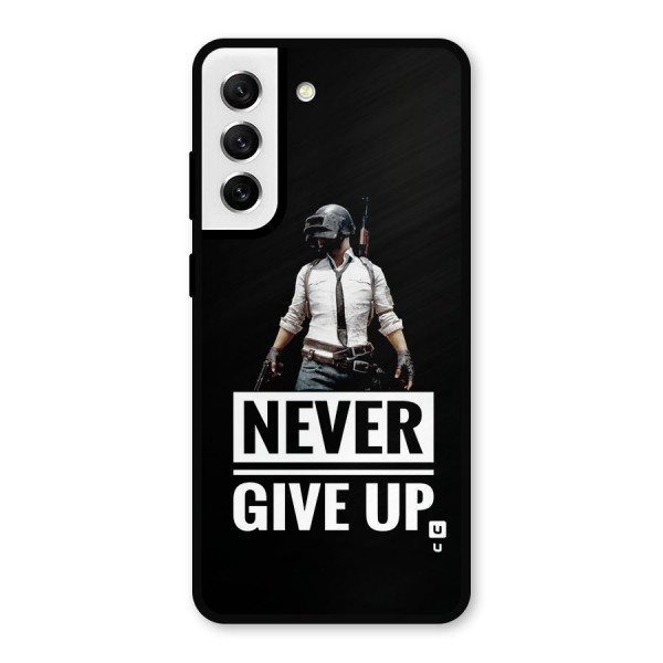 Never Giveup Metal Back Case for Galaxy S21 FE 5G