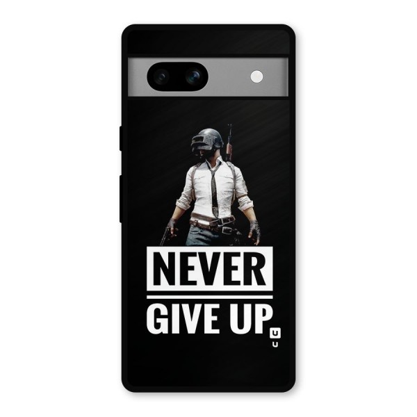 Never Giveup Metal Back Case for Google Pixel 7a