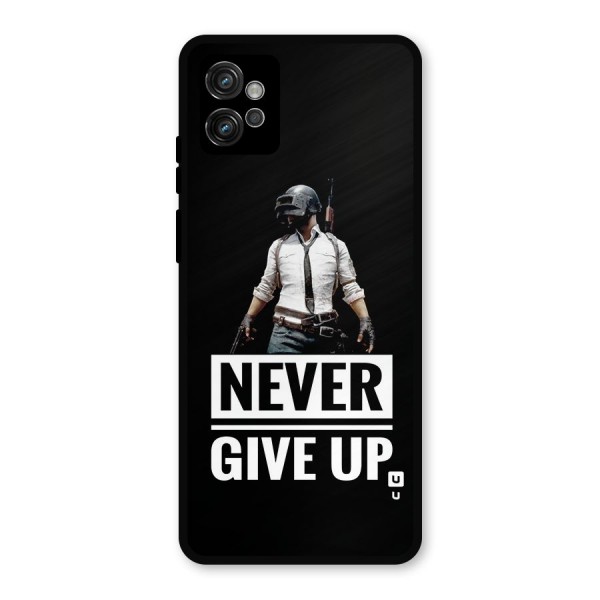 Never Giveup Metal Back Case for Moto G32