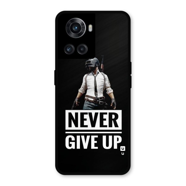 Never Giveup Metal Back Case for OnePlus 10R