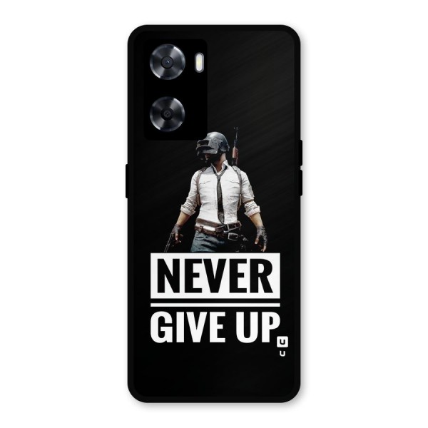 Never Giveup Metal Back Case for Oppo A57 2022