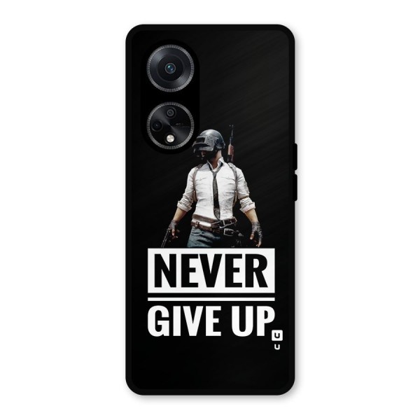 Never Giveup Metal Back Case for Oppo F23