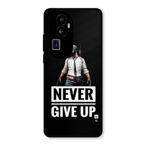 Never Giveup Metal Back Case for Oppo Reno10 Pro Plus