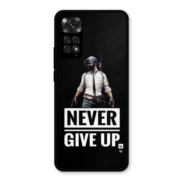 Never Giveup Metal Back Case for Redmi Note 11