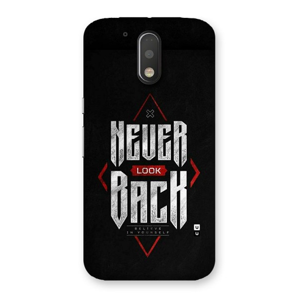 Never Look Back Diamond Back Case for Moto G4