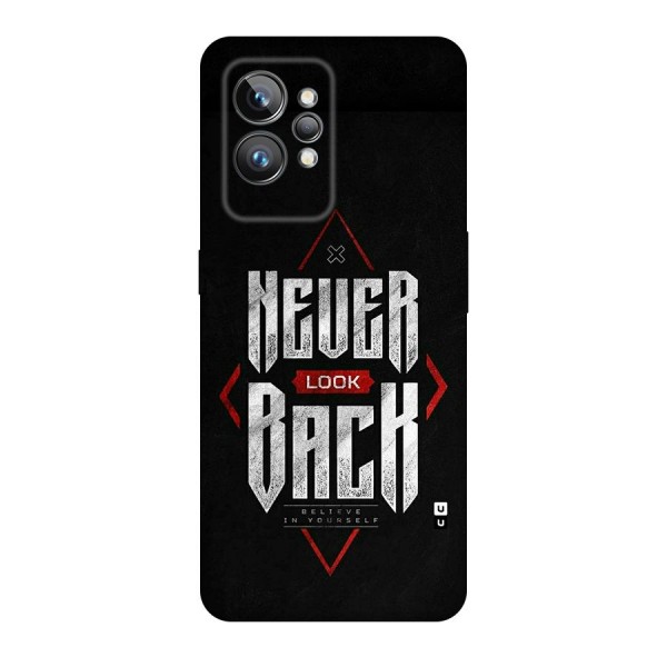 Never Look Back Diamond Back Case for Realme GT2 Pro