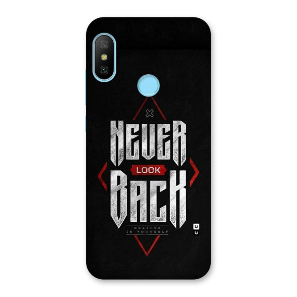 Never Look Back Diamond Back Case for Redmi 6 Pro