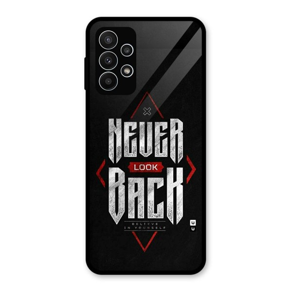 Never Look Back Diamond Glass Back Case for Galaxy A23