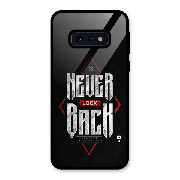 Never Look Back Diamond Glass Back Case for Galaxy S10e