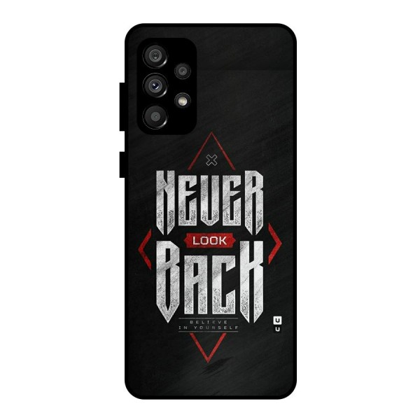 Never Look Back Diamond Metal Back Case for Galaxy A73 5G